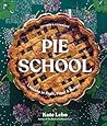 Pie School: Lesso...