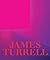 James Turrell: A Retrospective
