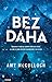 Bez daha