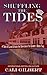 Shuffling The Tides: A Tale...