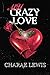 My Crazy Love