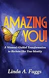 Amazing You: A Wo...
