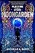 Moongarden (Plotting the Stars #1)