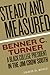 Steady and Measured by Travis D. Boyce