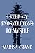 I Keep My Exoskeletons to M...