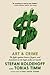 Art & Crime: The Fight Against Looters, Forgers, and Fraudsters in the High-Stakes Art World