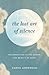 The Lost Art of Silence: Re...