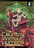 The Country Without Humans Vol. 4