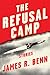 The Refusal Camp: Stories