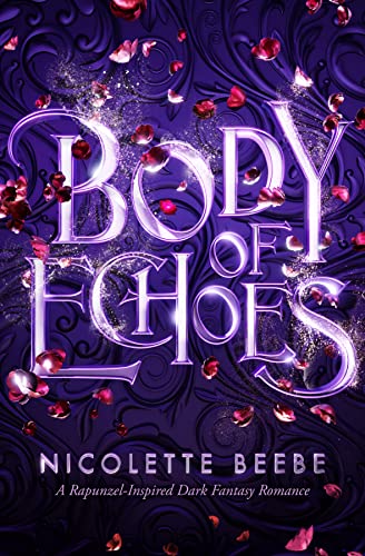 Body of Echoes (Elizy Kingdom #2)