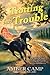 Trotting into Trouble (A Ho...