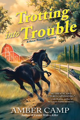 Trotting into Trouble (A Horse Rescue Mystery, #2)