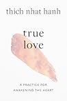 True Love: A Prac...