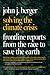 Solving the Climate Crisis:...