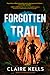Forgotten Trail (National Parks Mystery, #3)
