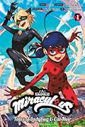 Miraculous: Tales of Ladybug &amp; Cat Noir (Manga) 1 