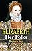 Elizabeth Her Folks: Barbar...