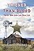 Thicker Than Blood by Earl Snort
