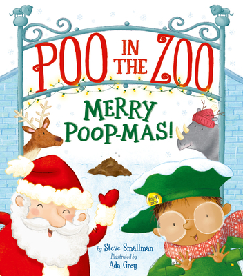 Poo in the Zoo: Merry Poop-Mas! (Hardcover)