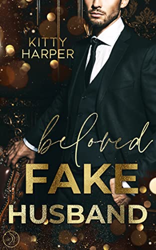Beloved Fake Husband (Kindle Edition)