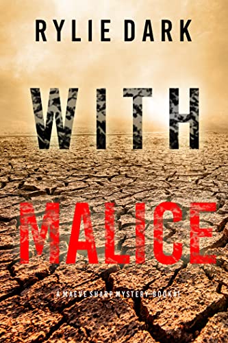 With Malice (Maeve Sharp #1)