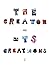 The Creator and Its Creations
