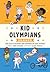 Kid Olympians by Robin Stevenson