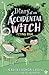 Flying High (Diary of an Accidental Witch)