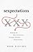 Sexpectations by Barb  Winters