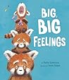 Big, Big Feelings by Perry Emerson Big, Big Feelings by Perry Emerson
