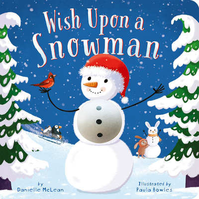 Wish Upon a Snowman: A Touch-and-Feel Christmas Board Book with Squishy Snowman for Kids and Toddlers (Board Book)