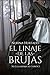 El Linaje de las Brujas