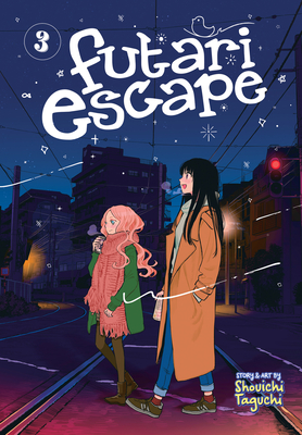 Futari Escape Vol. 3 (Kindle Edition)