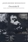 Omnicide II: Mani...