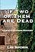 If Two of them are Dead by Libi Siporin
