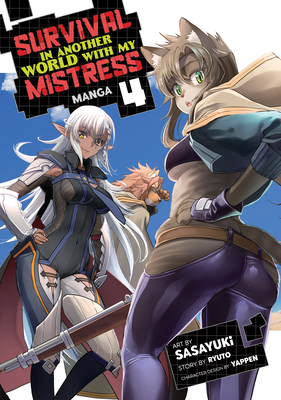 Survival in Another World with My Mistress! Manga, Vol. 4