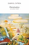 Pleromatica, or Elsinore's Trance by Gabriel Catren Pleromatica, or Elsinore's Trance by Gabriel Catren