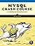 MySQL Crash Course: A Hands...