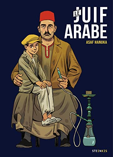Le juif arabe (French Edition)
