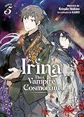 Irina: The Vampire Cosmonaut Vol. 5