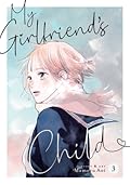 My Girlfriend's Child, Vol. 3