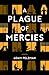 A Plague of Mercies