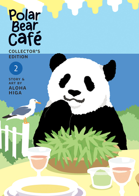 Polar Bear Café: Collector's Edition, Vol. 2 (Polar Bear Café, #2)