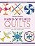 Hand-Stitched Quilts: Choos...