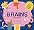 Brains by John Devolle