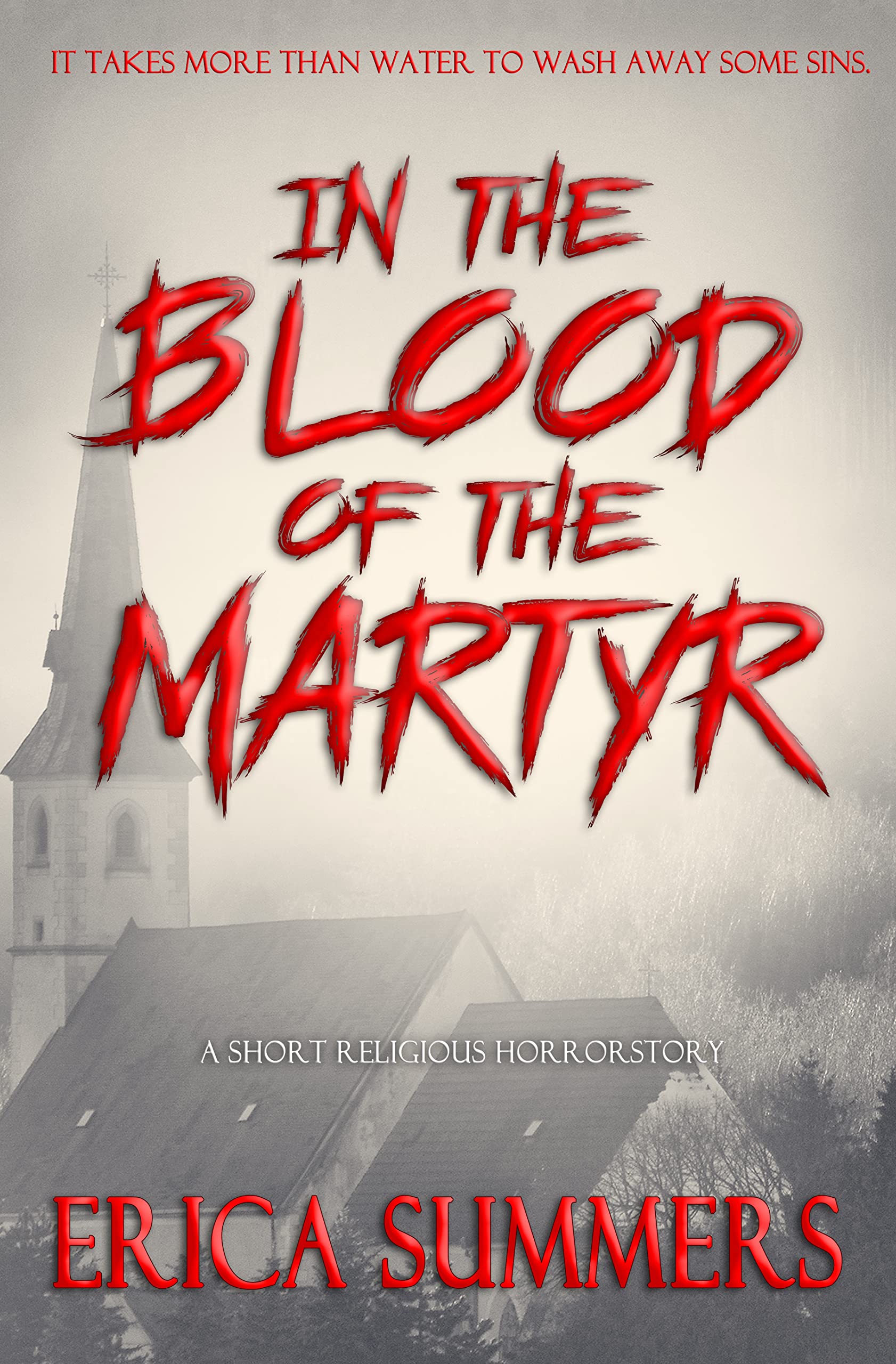 In the Blood of the Martyr (Kindle Edition)