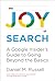 The Joy of Search: A Google Insider's Guide to Going Beyond the Basics (Mit Press)
