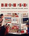 Playing Place by Chad Randl