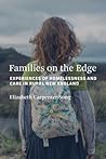 Families on the Edge: Experiences of Homelessness and Care in Rural New England (Culture and Psychiatry)