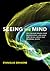 Seeing the Mind by Stanislas Dehaene